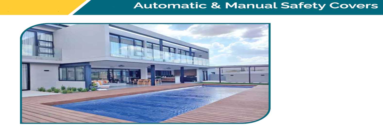 Automatic and Manual Swimming Pool Covers