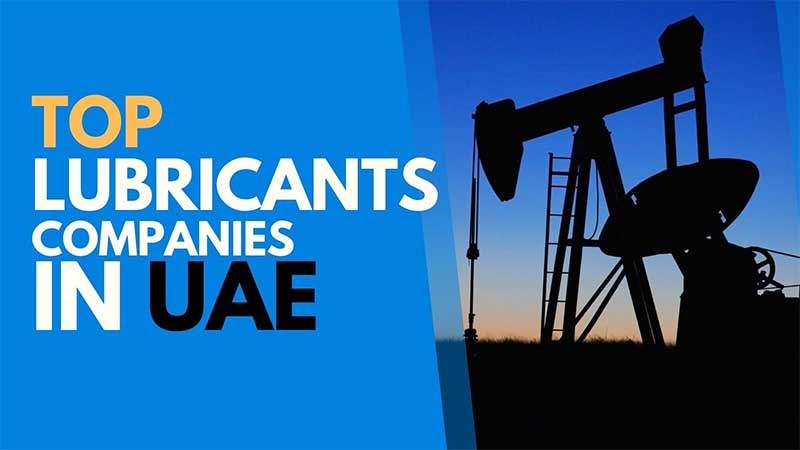 Top Lubricant Companies in UAE